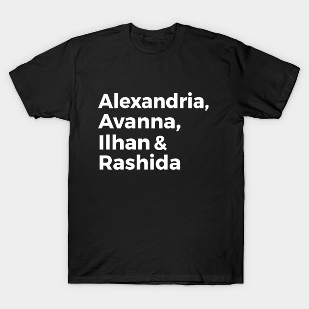 The Squad Alexandria Ilhan Ayanna Rashida T-Shirt by lisalizarb